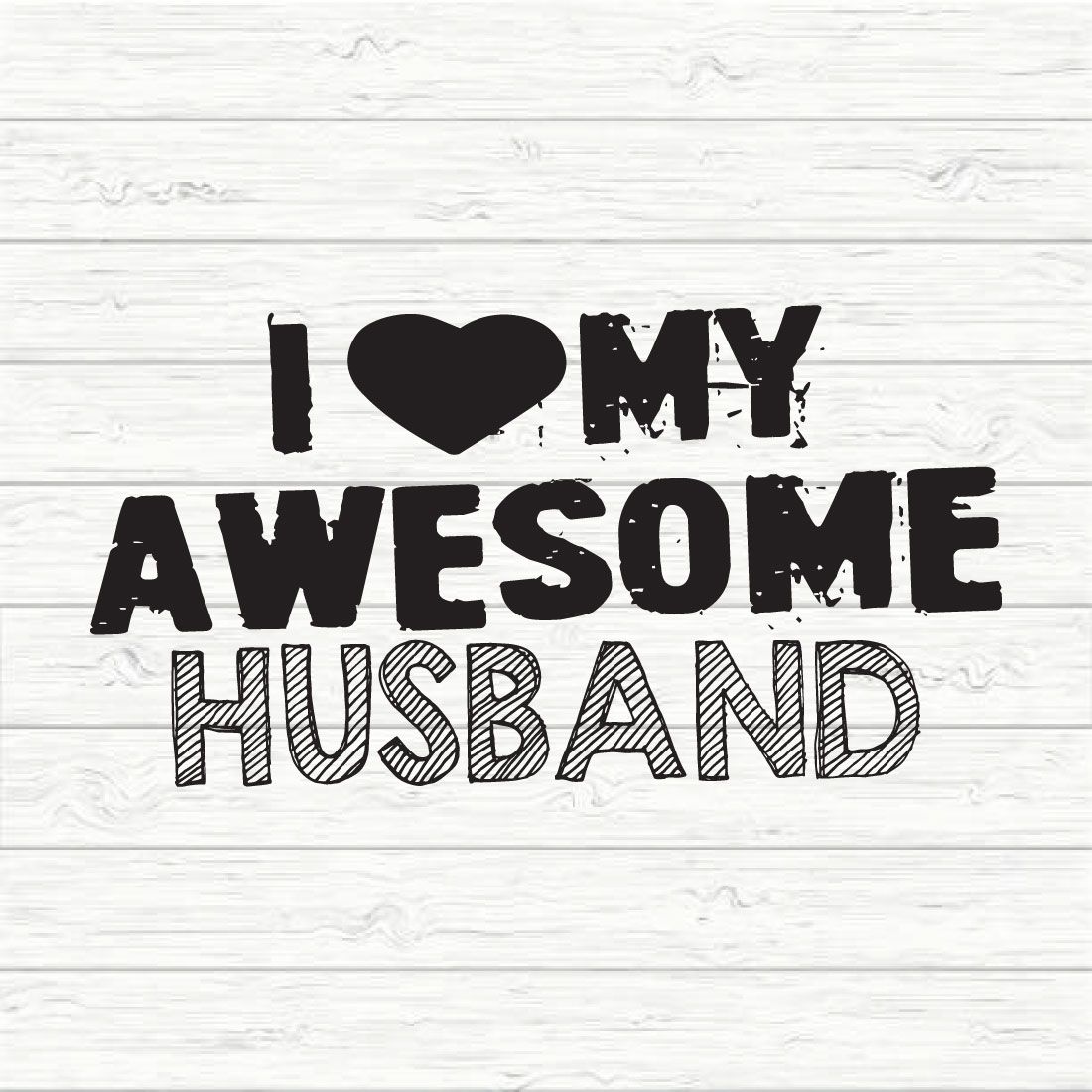 I Love My Awesome Husband Svg preview image.
