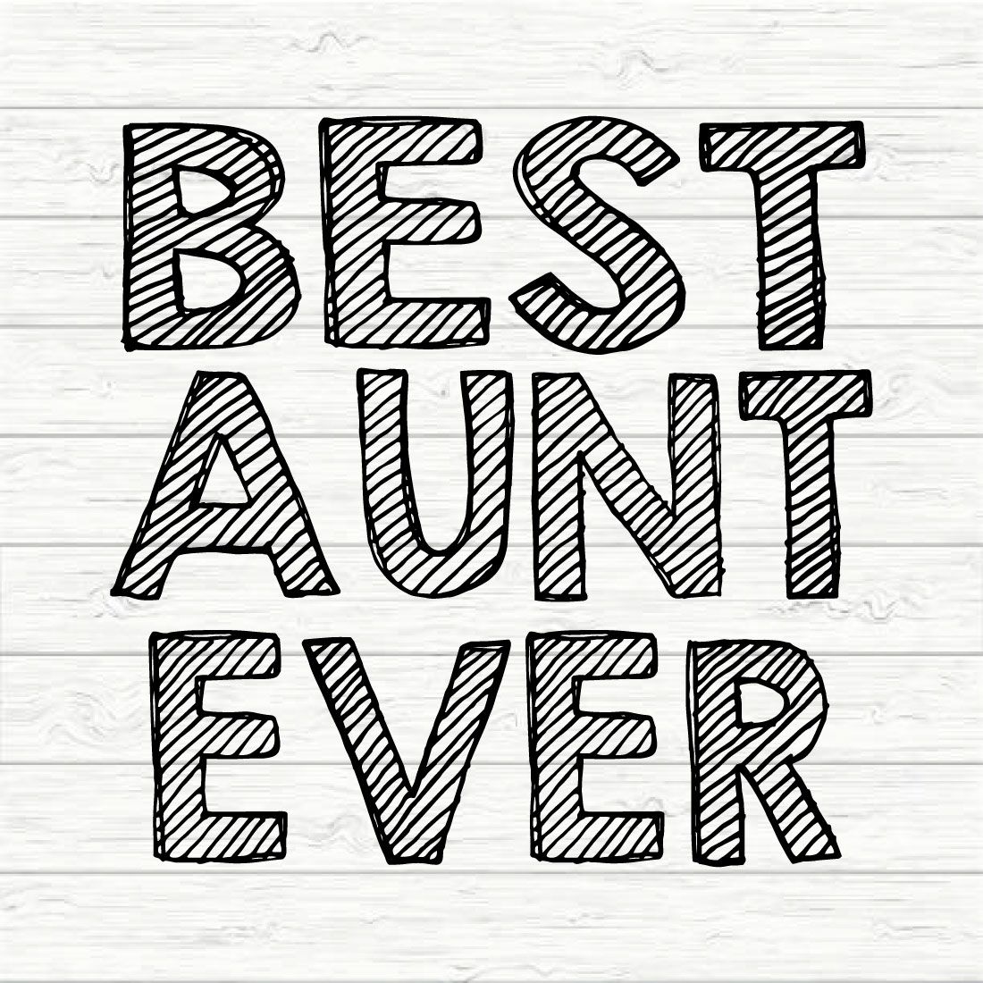 Best Aunt Ever Masterbundles