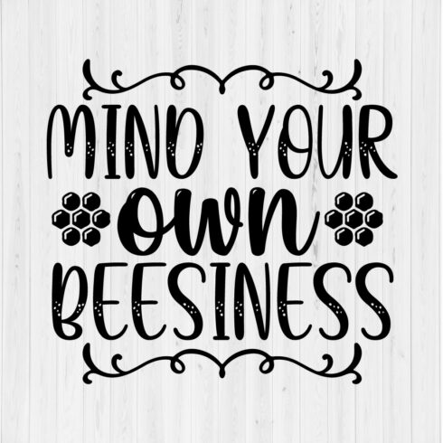 Mind Your Own Beesiness cover image.