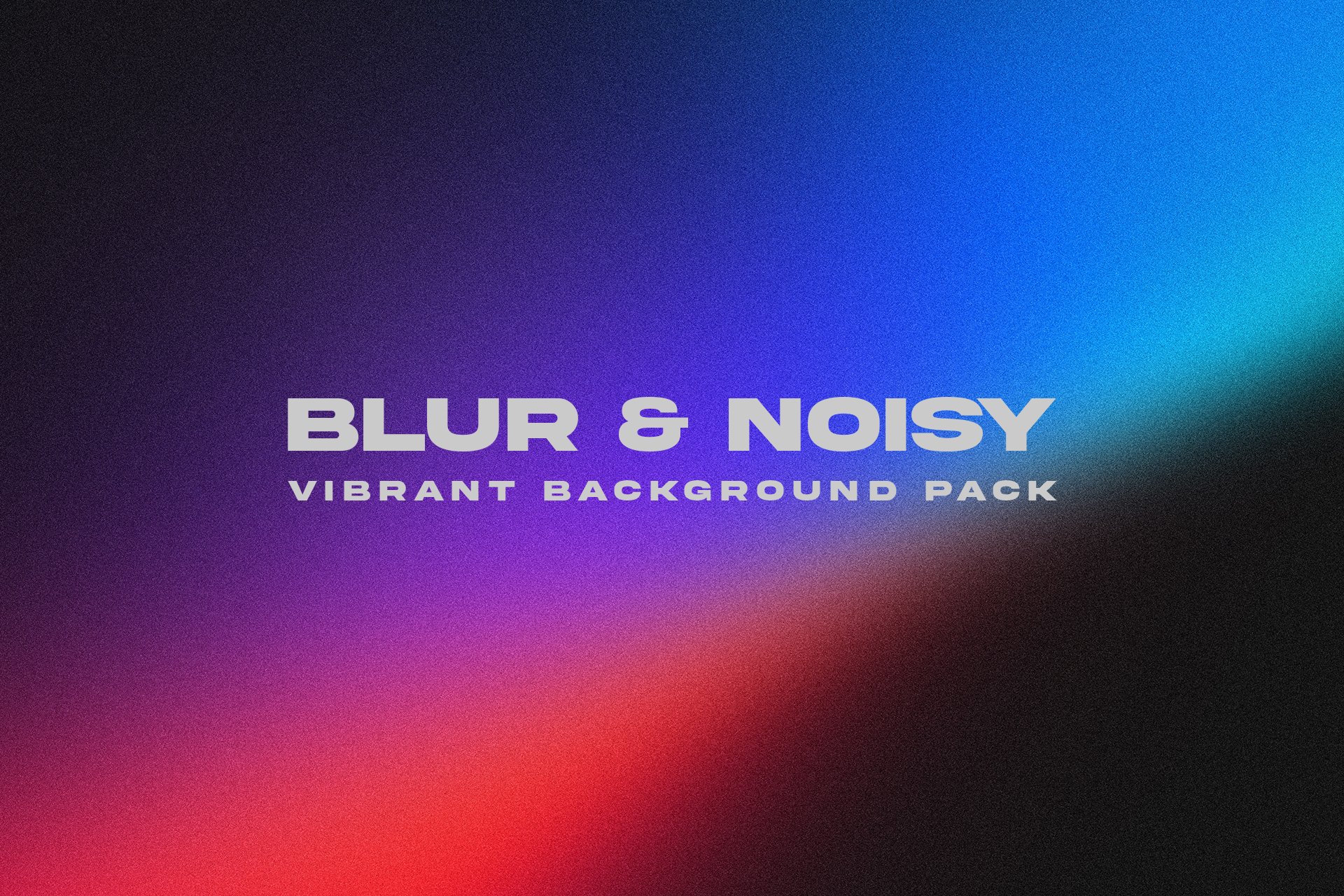 Blur & Noisy Vibrant Background Pack cover image.