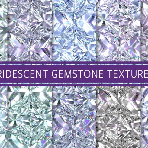 Iridescent Gemstone Textures cover image.