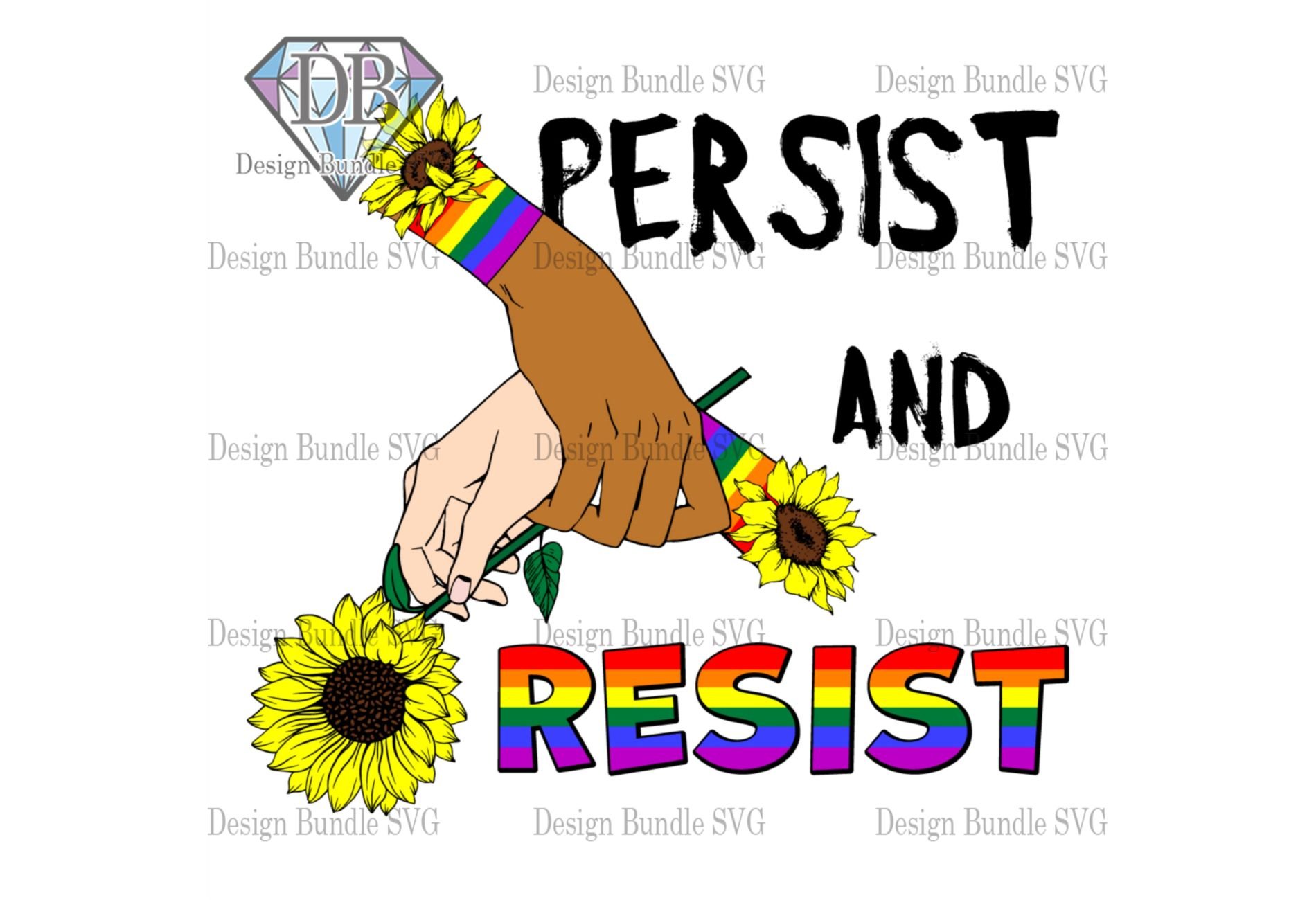 LGBT Pride Persist and Resist Svg cover image.