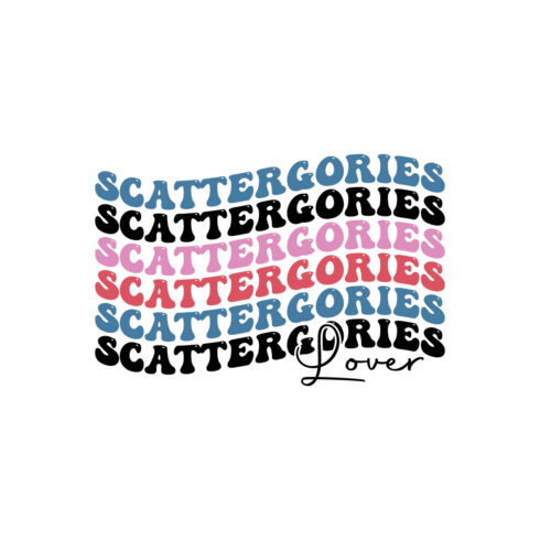 Scattergories lover indoor game retro typography design for t-shirts, cards, frame artwork, phone cases, bags, mugs, stickers, tumblers, print, etc cover image.