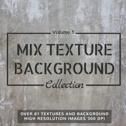 81 Mix Textures Background Vol.1 cover image.