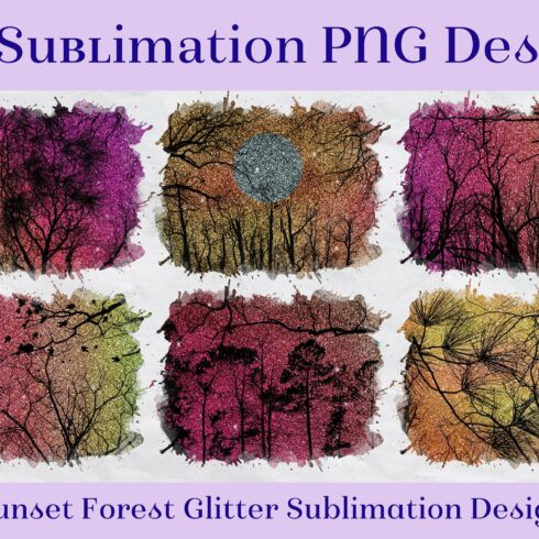 Sublimation - Sunset Forest Glitter cover image.