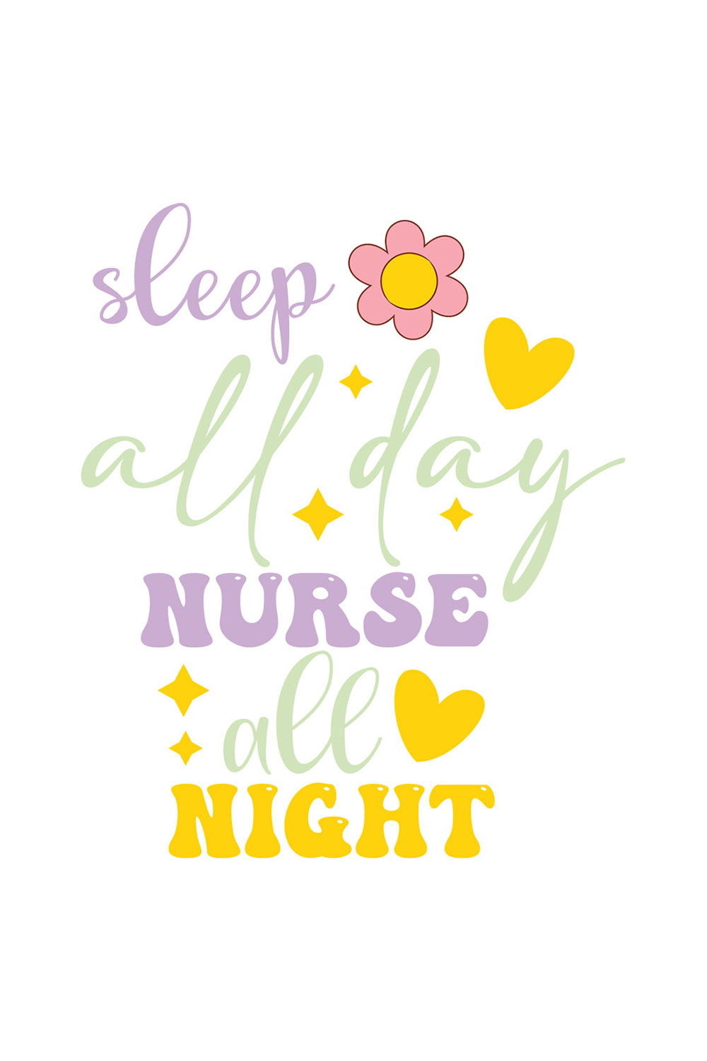 sleep all day nurse all night pinterest preview image.