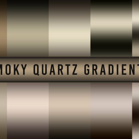 Smoky Quartz Gradients cover image.