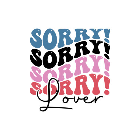 Sorry lover indoor game retro typography design for t-shirts, cards, frame artwork, phone cases, bags, mugs, stickers, tumblers, print, etc cover image.