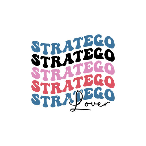 stratego lover indoor game retro typography design for t-shirts, cards, frame artwork, phone cases, bags, mugs, stickers, tumblers, print, etc cover image.
