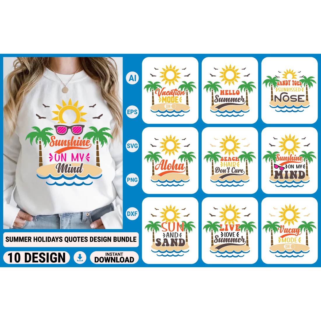 Summer holidays typography inspirational quotes or sayings design bundle for t-shirts, mugs, greeting cards, photo overlays, decor prints and poster vector illustration cover image.