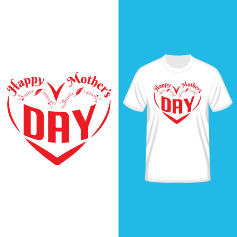 Happy mother's day with heart t-shirt design cover image.