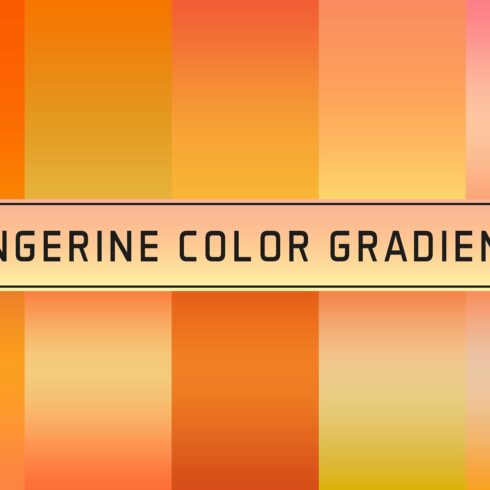 Tangerine Color Gradients cover image.