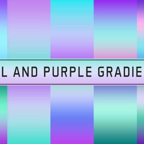 Teal And Purple Gradients cover image.