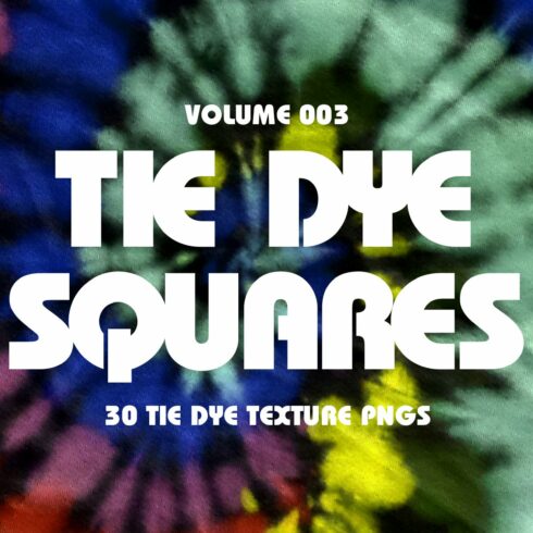 Tie Dye Squares Vol 003 cover image.