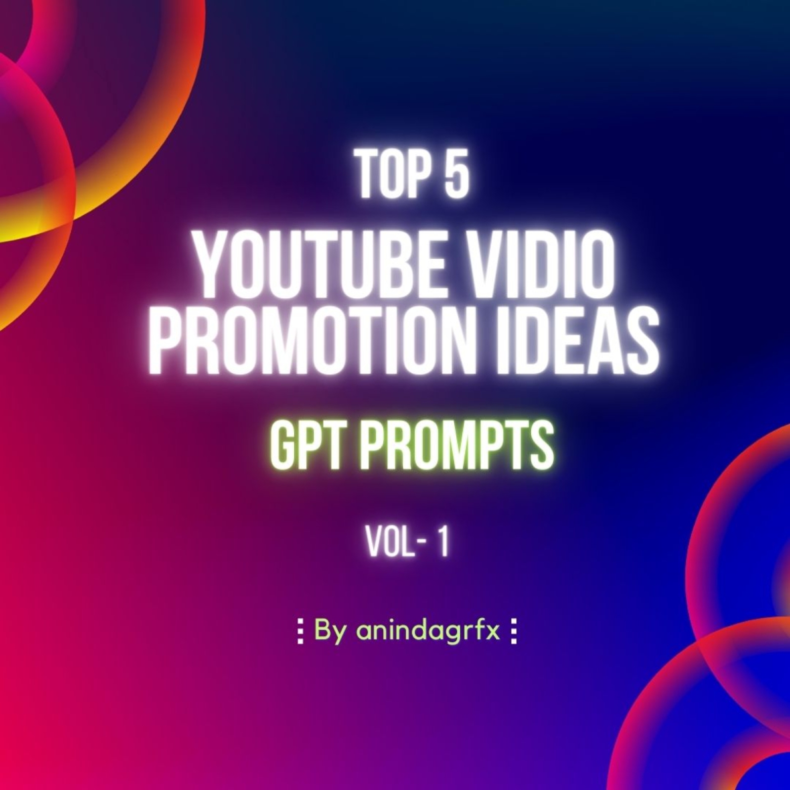 Top 5 youtube vidio promotion ideas GPT prompts Vol 1 preview image.