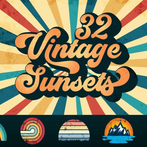 32 Vintage Sunset Bundle SVG PNG PDF cover image.