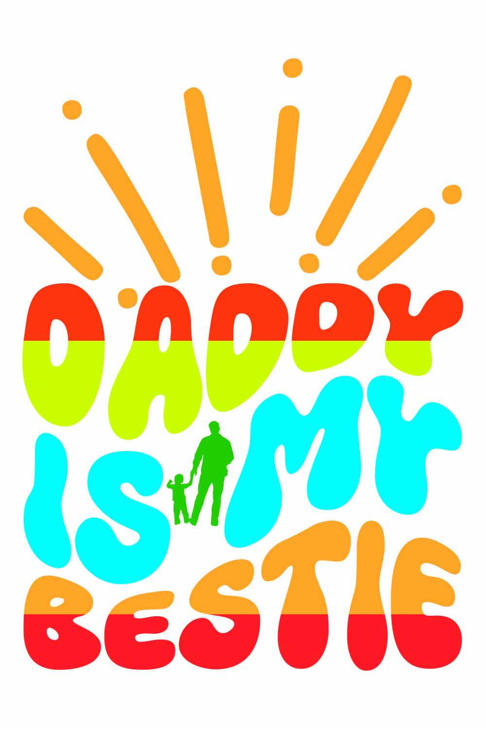 Daddy is my bestie retro t-shirt Designs pinterest preview image.