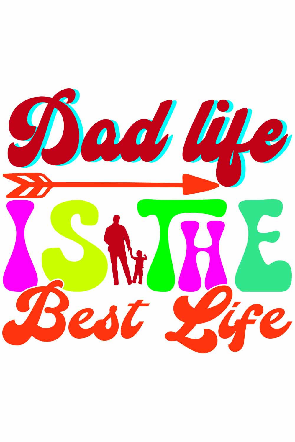 Dad Life is the Best Life Retro t-shirt Designs pinterest preview image.