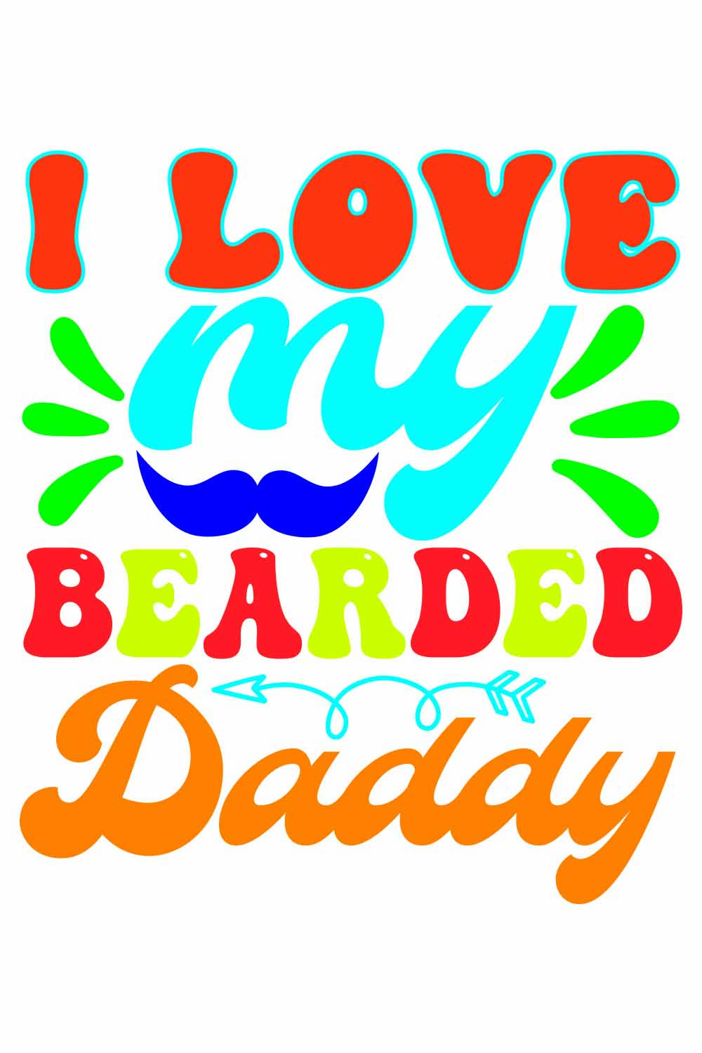 I love my bearded Daddy Retro t-shirt Designs pinterest preview image.