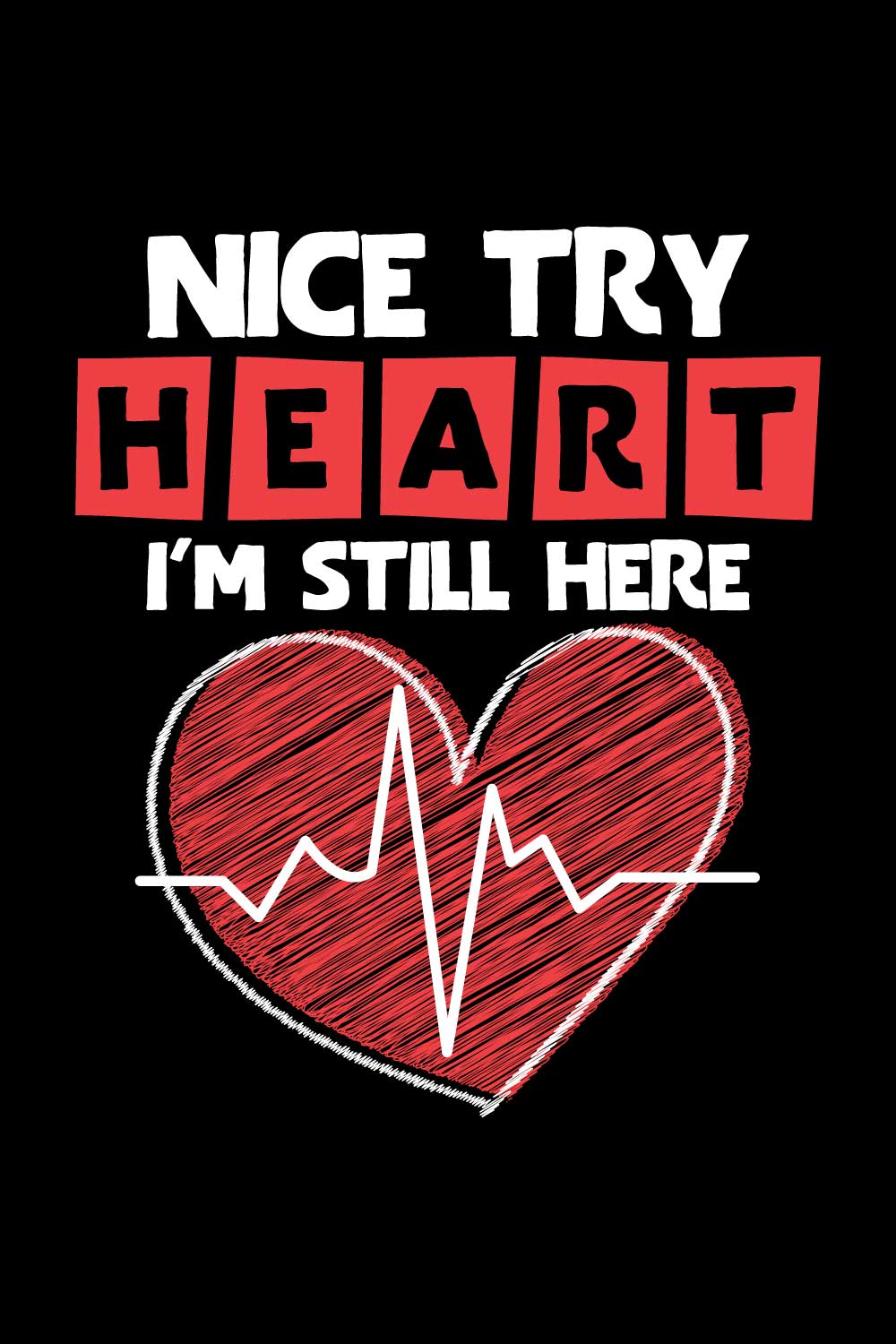 Heart Disease Warrior Illustrations For Print-Ready T-Shirts Design pinterest preview image.