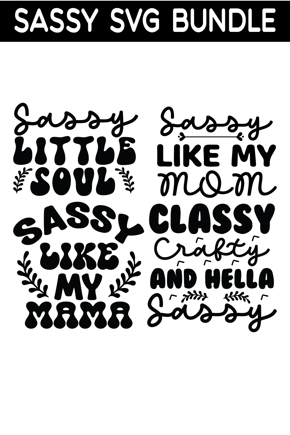 Sassy SVG bundle pinterest preview image.