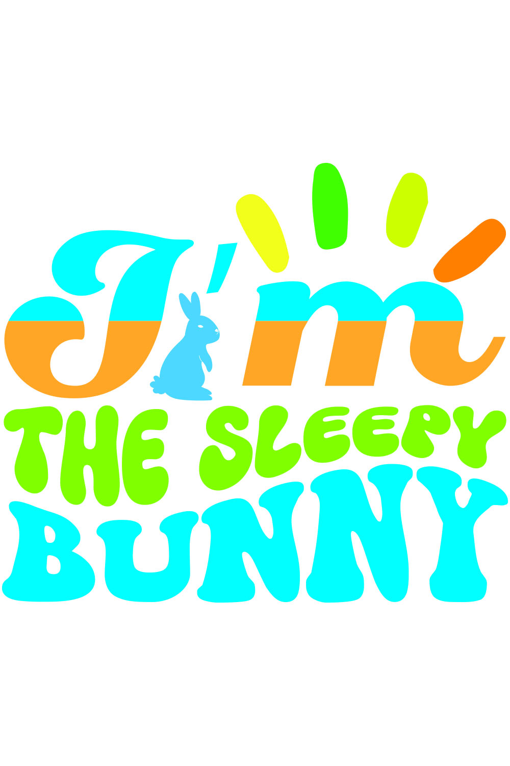 I'm the sleepy Bunny Retro T-Shirt Designs pinterest preview image.