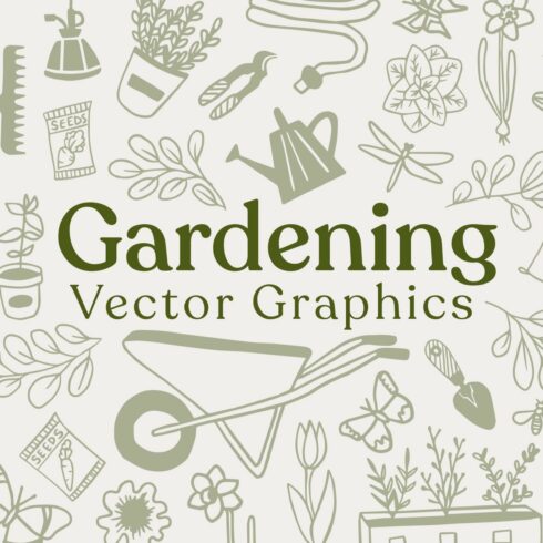 Gardening Vector Graphics cover image.