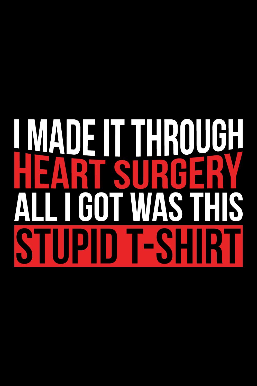 Heart Disease Warrior Illustrations For Print-Ready T-Shirts Design pinterest preview image.