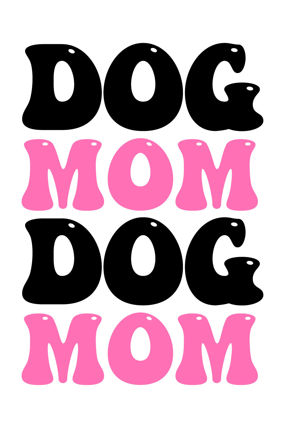 Dog MOM typography design pinterest preview image.