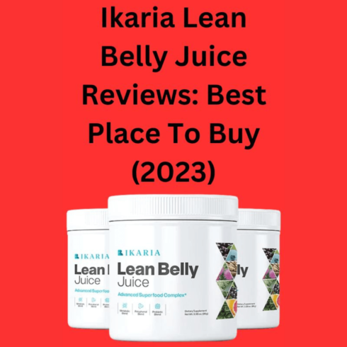Ikaria Lean Belly Juice Reviews: Best Place To Buy (2023) cover image.