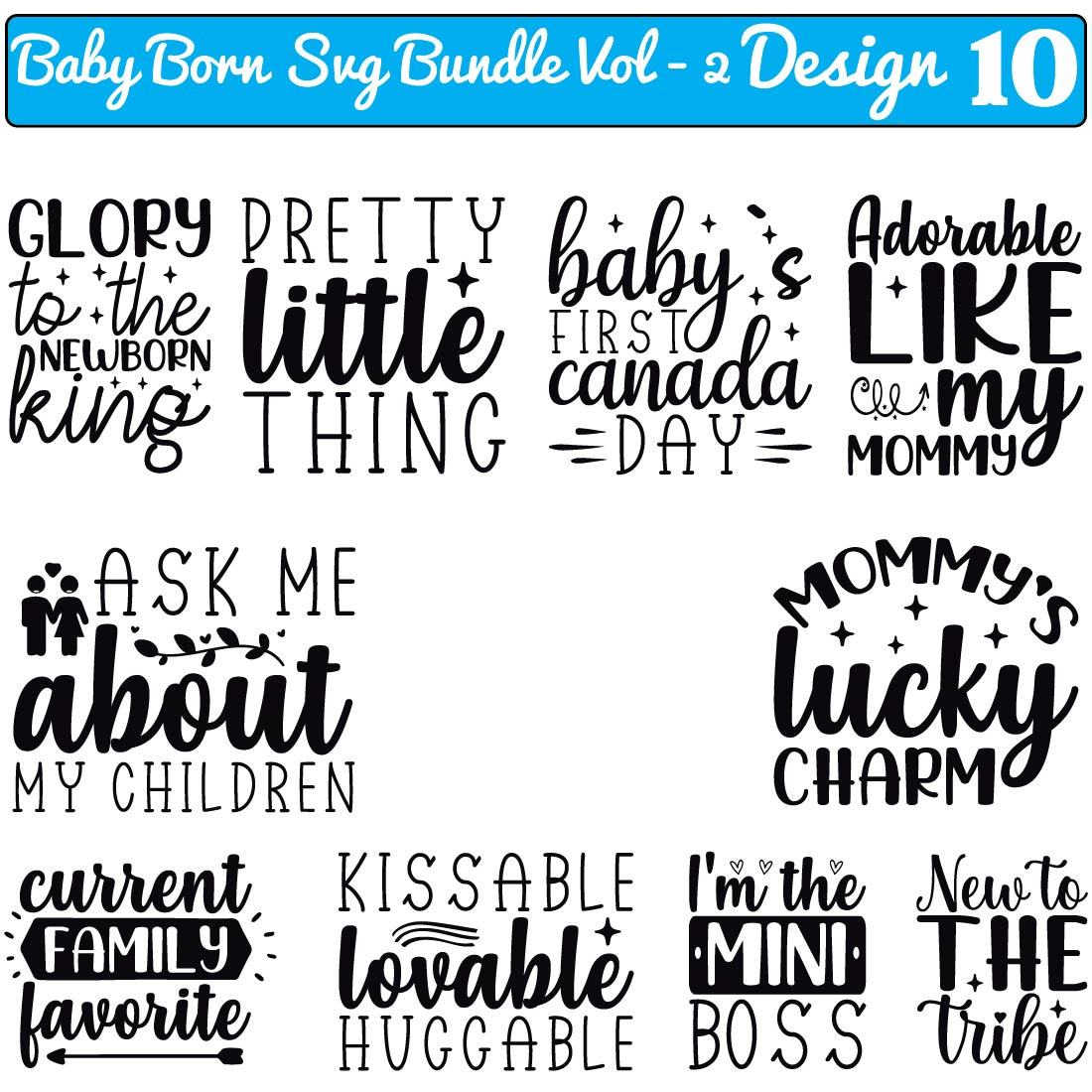 Baby Born SVG Bundle Vol - 2 preview image.