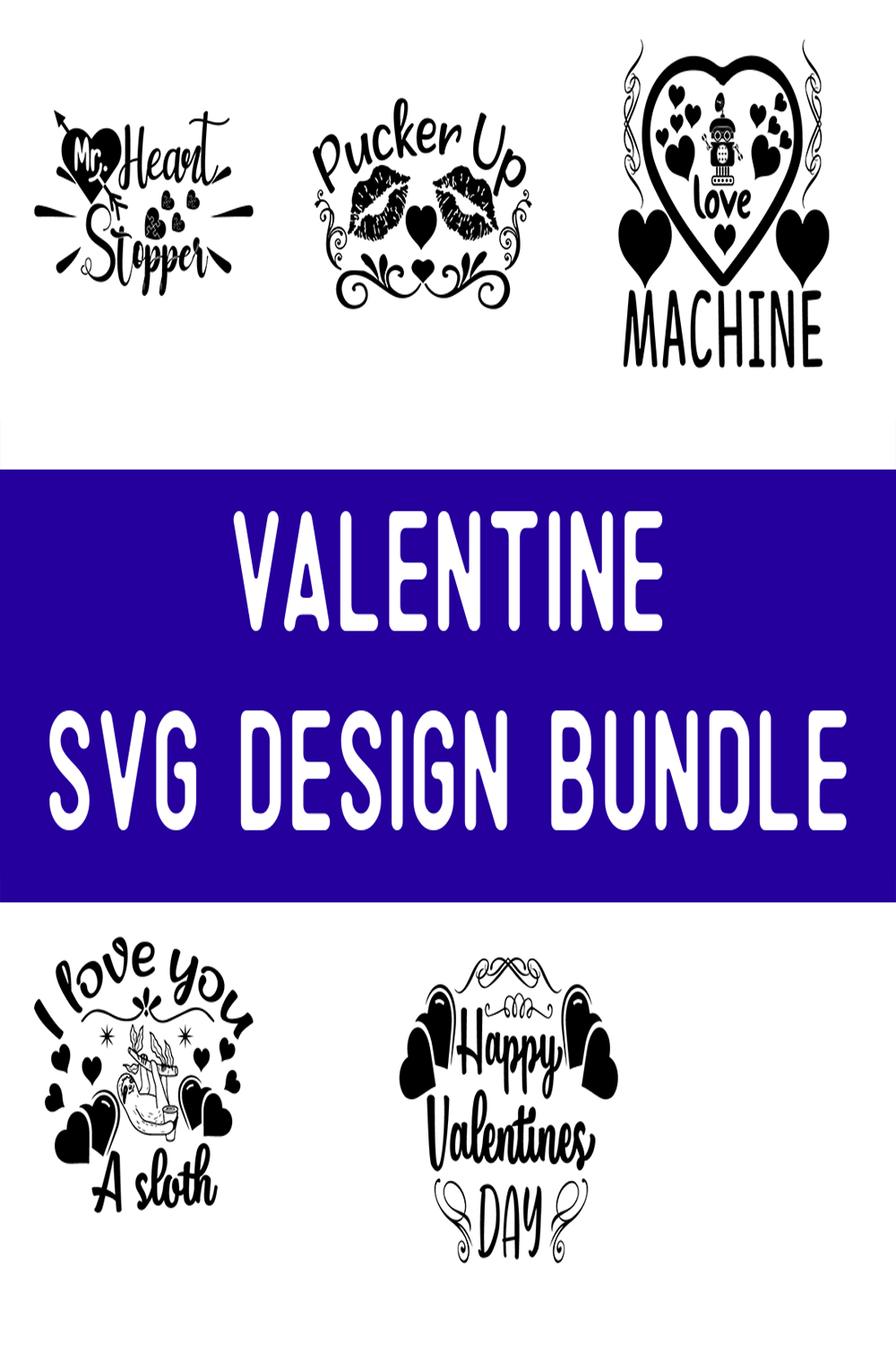 Valentine SVG Design Bundle pinterest preview image.