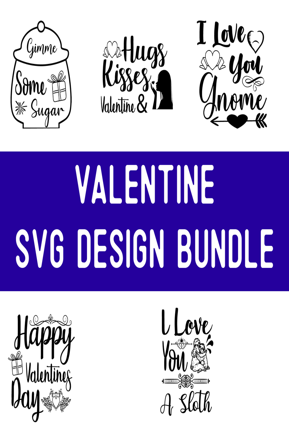 Valentine SVG Design Bundle pinterest preview image.