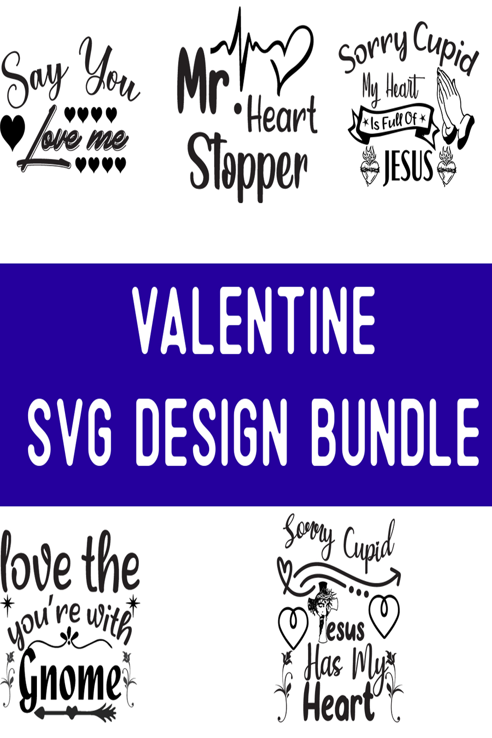 Valentine SVG Design Bundle pinterest preview image.