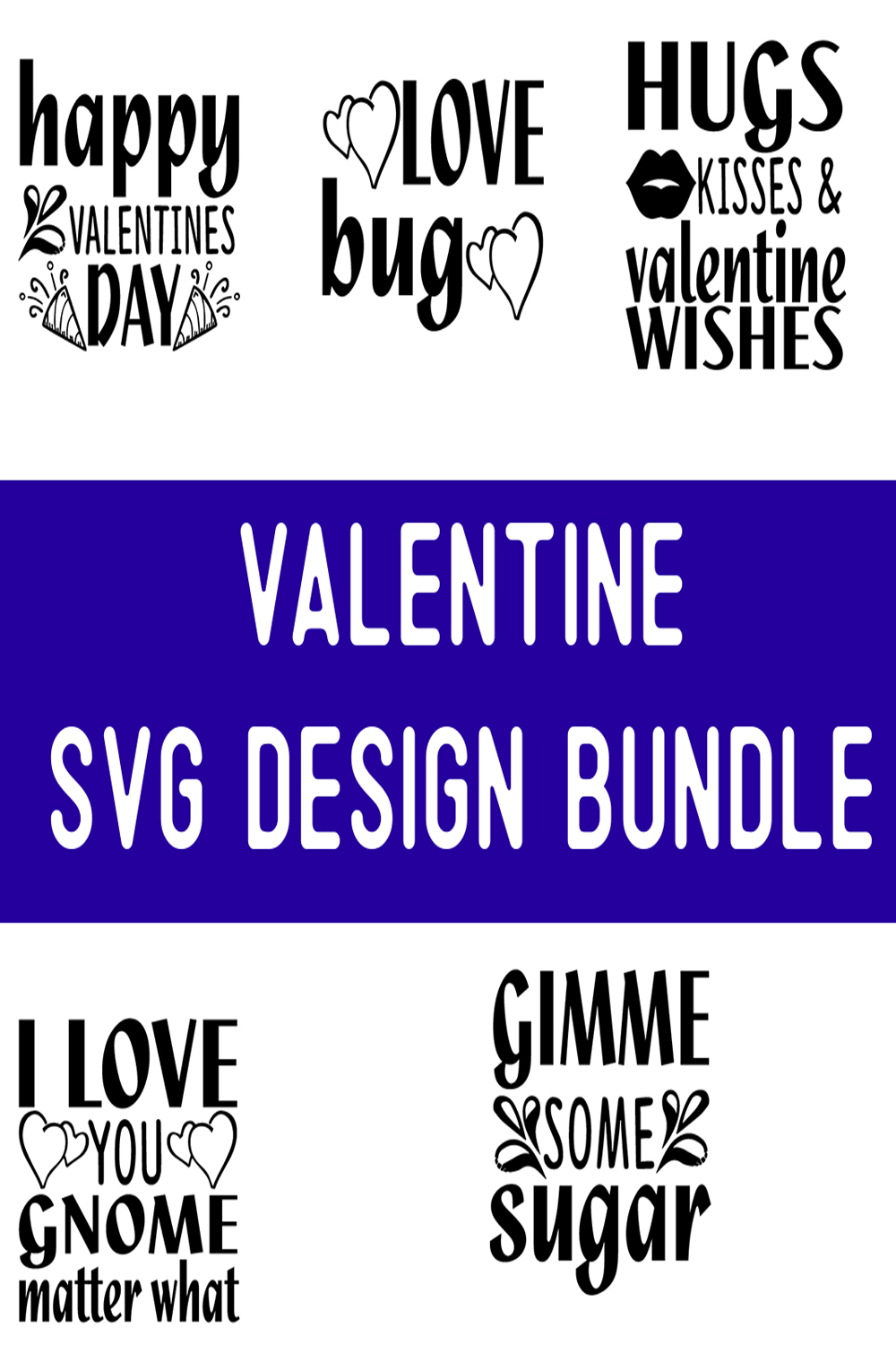 Valentine SVG Design Bundle pinterest preview image.