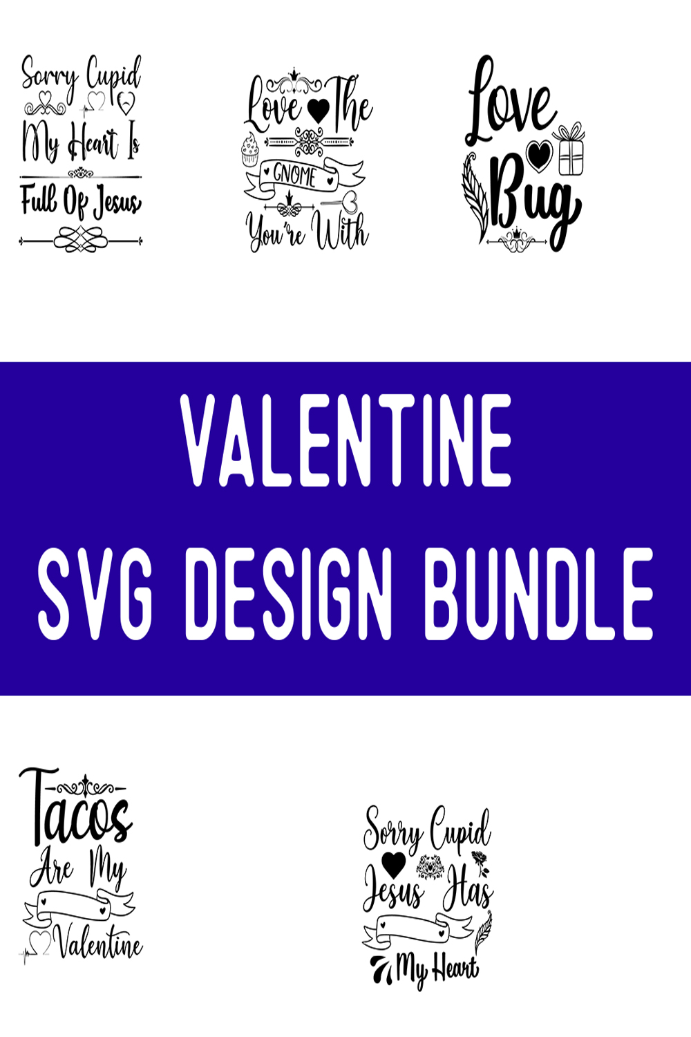 Valentine SVG Design Bundle pinterest preview image.