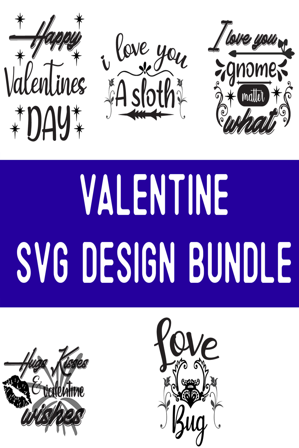 Valentine SVG Design Bundle pinterest preview image.