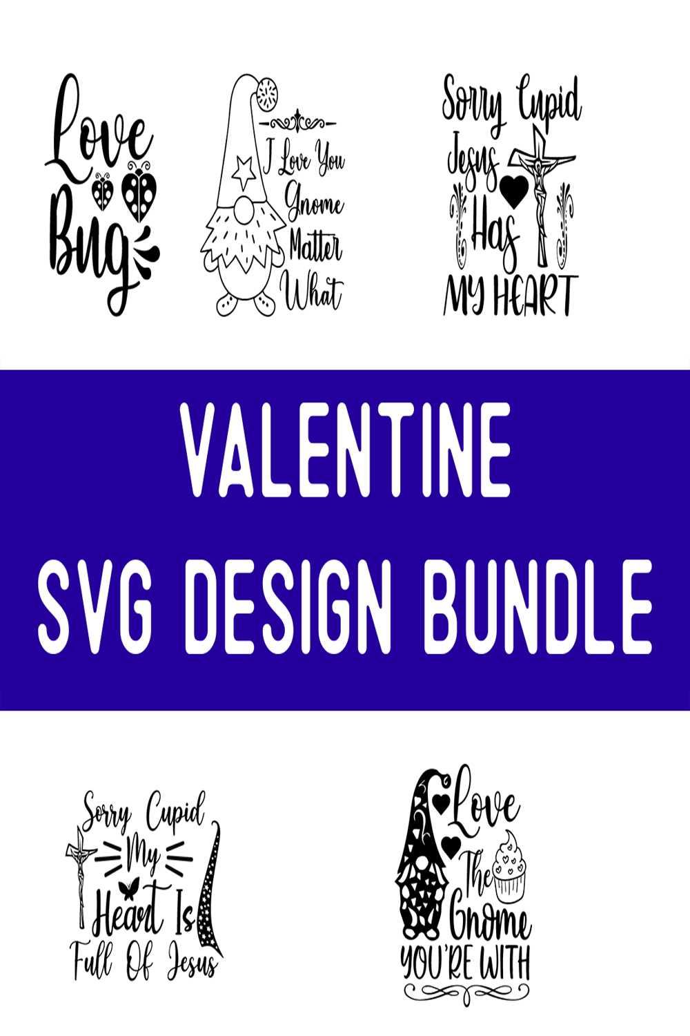 Valentine SVG Design Bundle pinterest preview image.