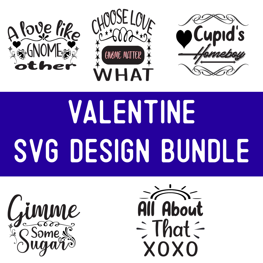 Valentine SVG Design Bundle preview image.