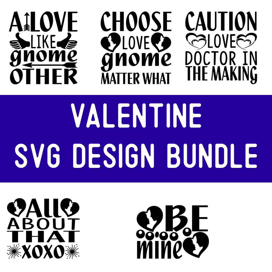 Valentine SVG Design Bundle preview image.