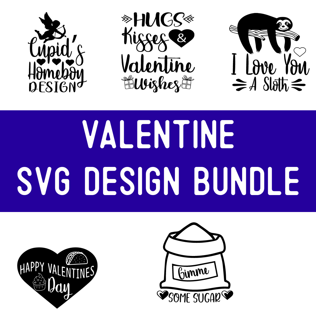 Valentine SVG Design Bundle preview image.