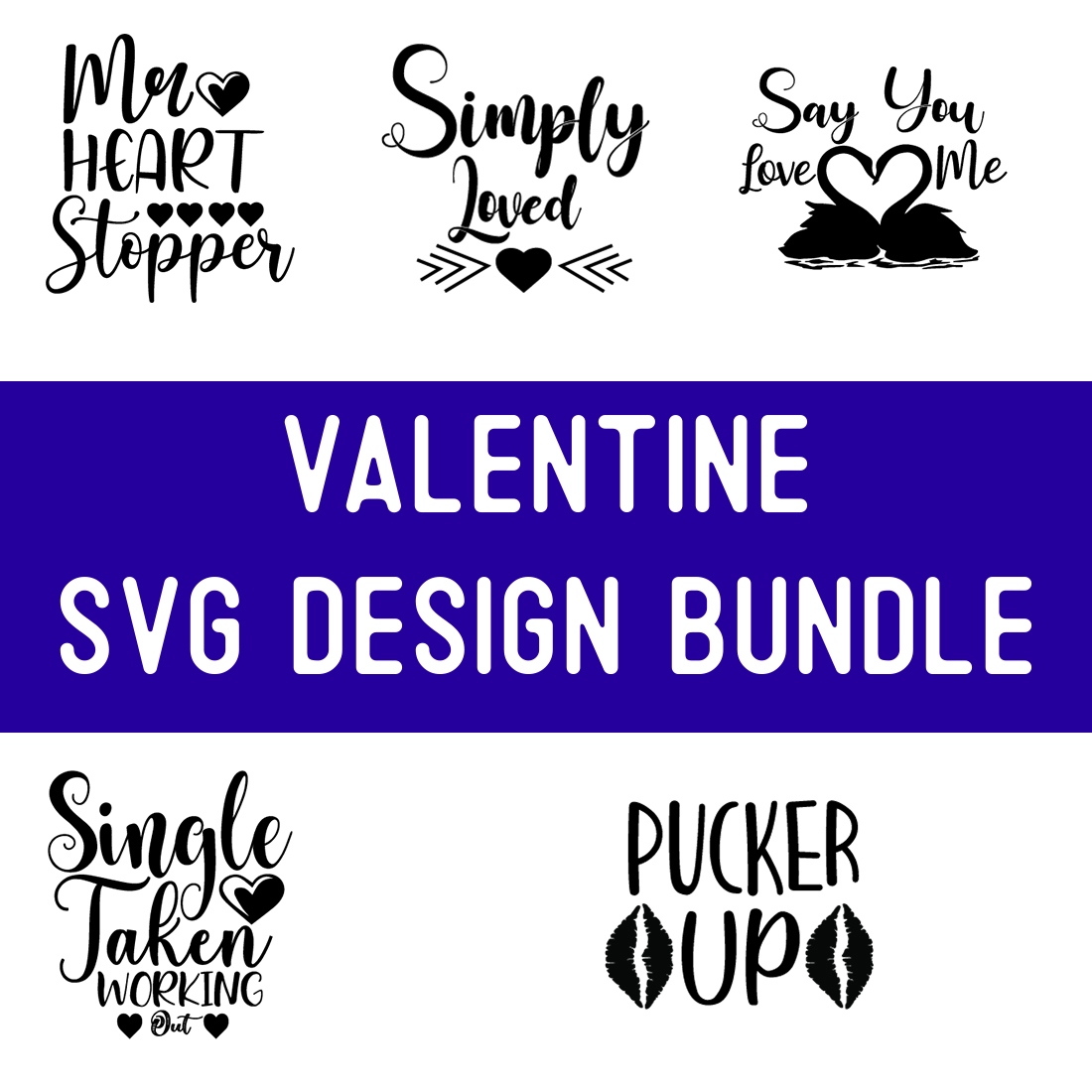 Valentine SVG Design Bundle preview image.