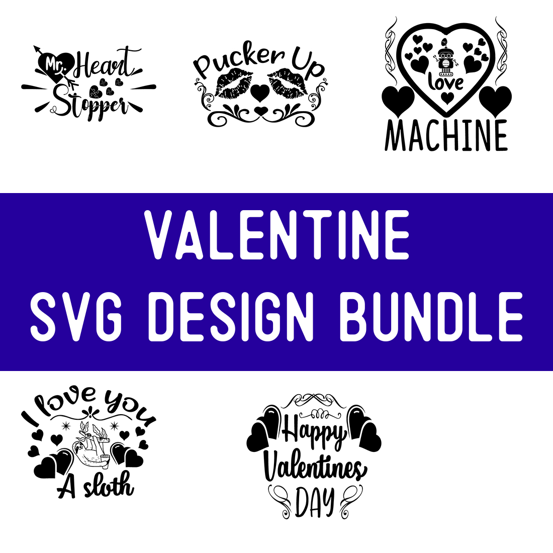 Valentine SVG Design Bundle preview image.