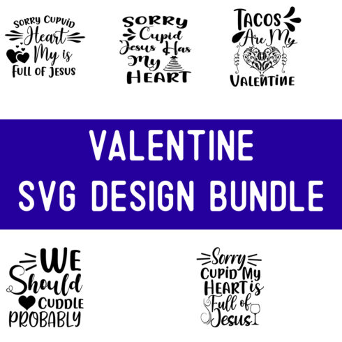 Valentine SVG Design Bundle cover image.