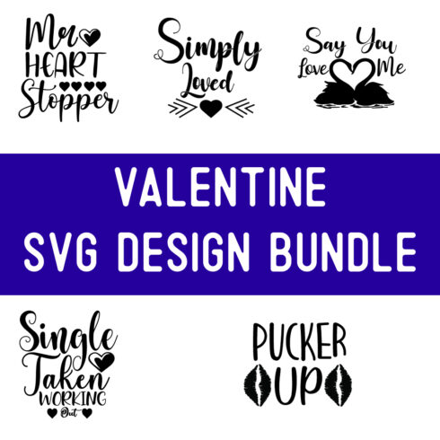 Valentine SVG Design Bundle cover image.