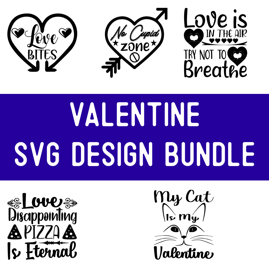 Valentine SVG Design Bundle cover image.