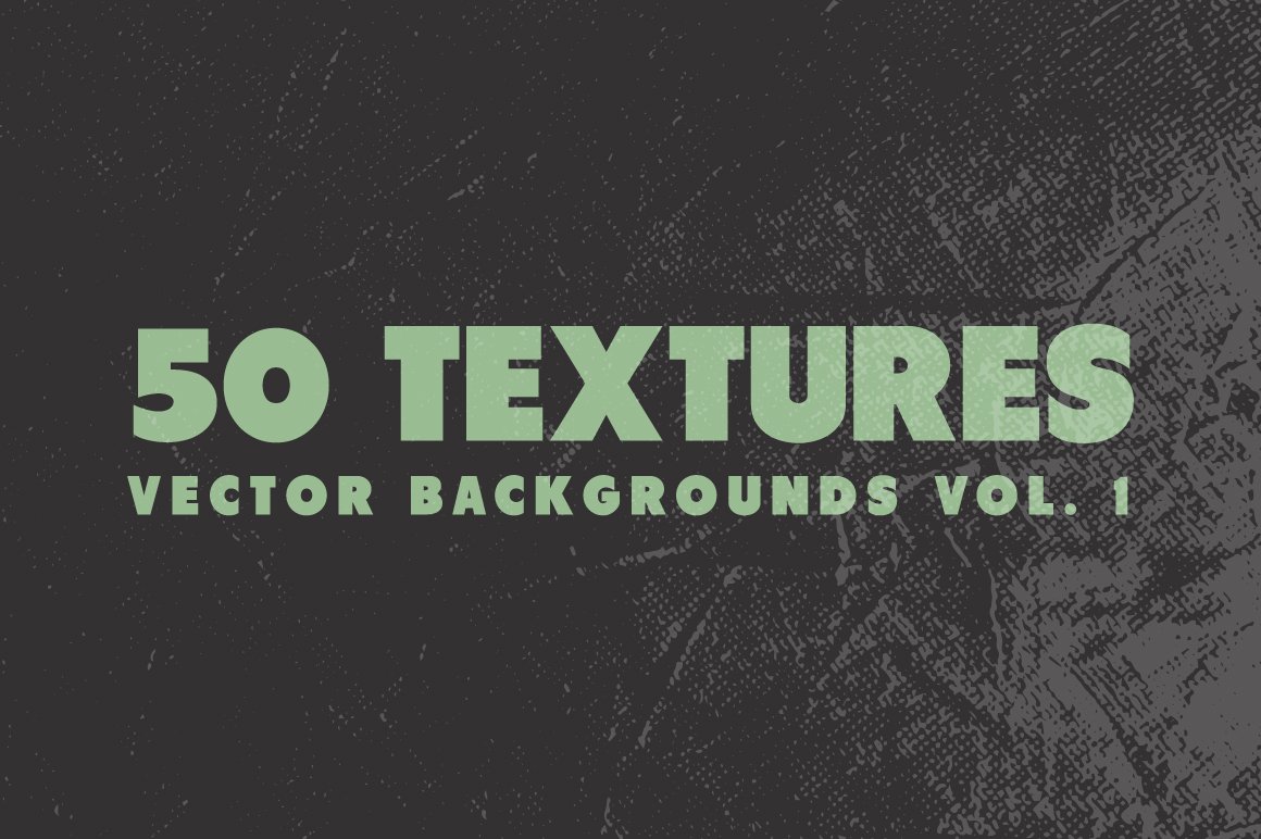 50 Vector Texture Backgrounds Vol. 1 preview image.