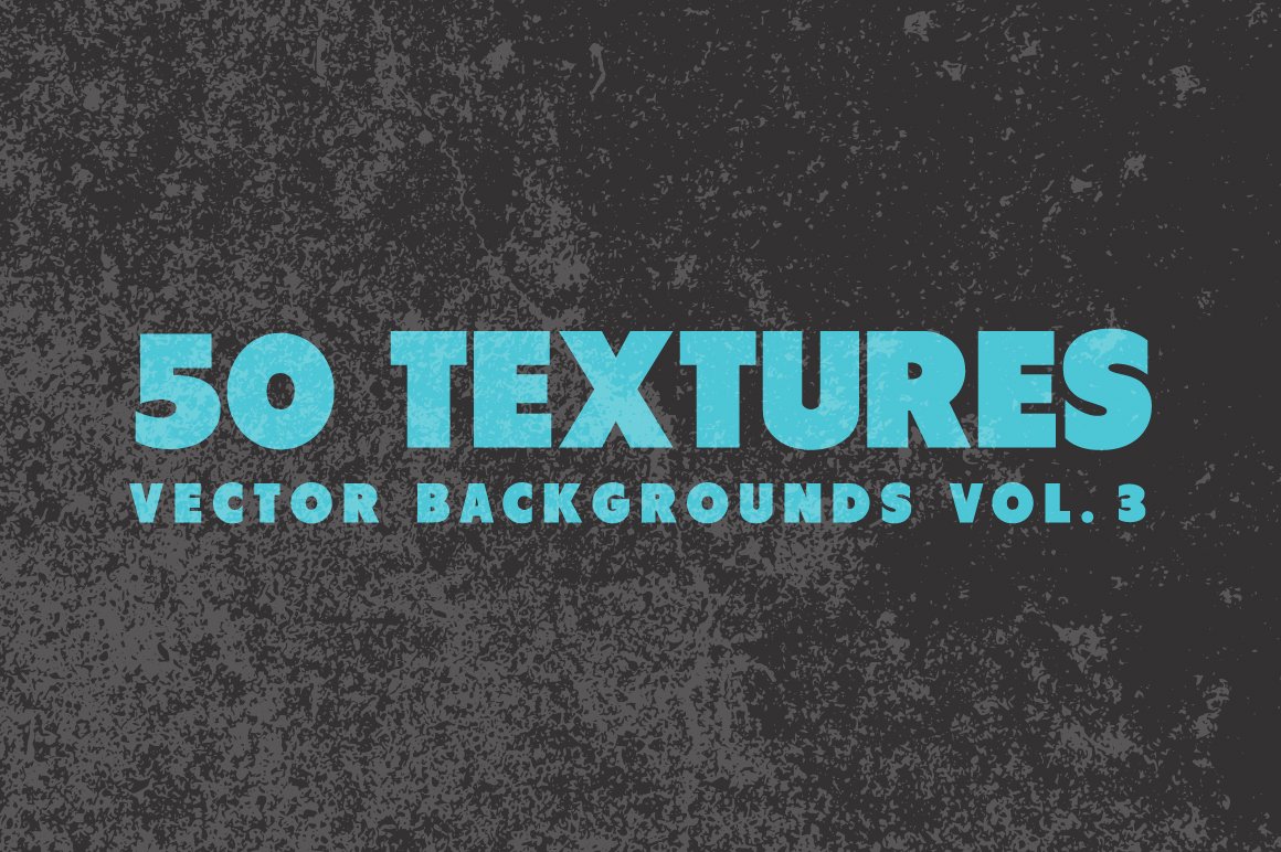 50 Vector Texture Backgrounds Vol. 3 preview image.