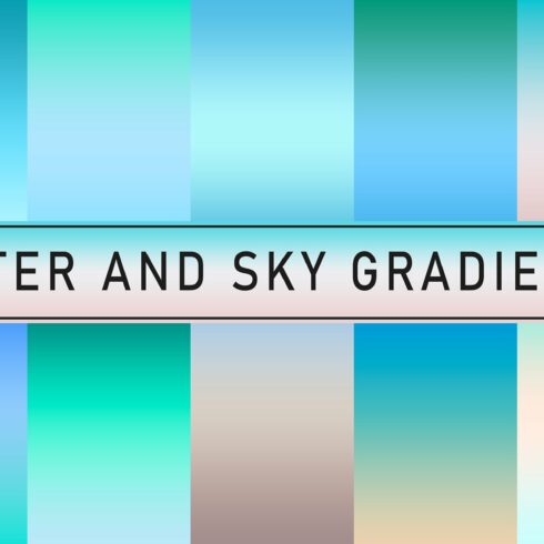 Water And Sky Gradients cover image.