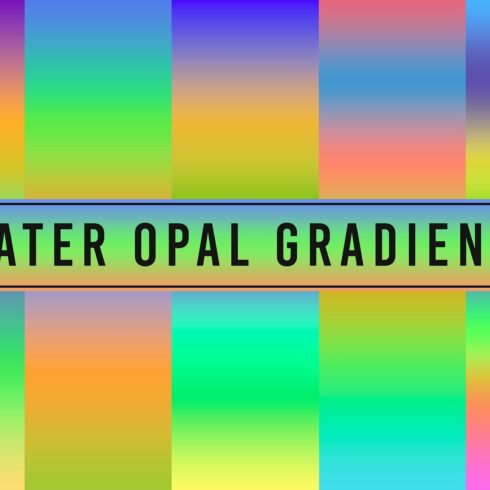 Water Opal Gradients cover image.